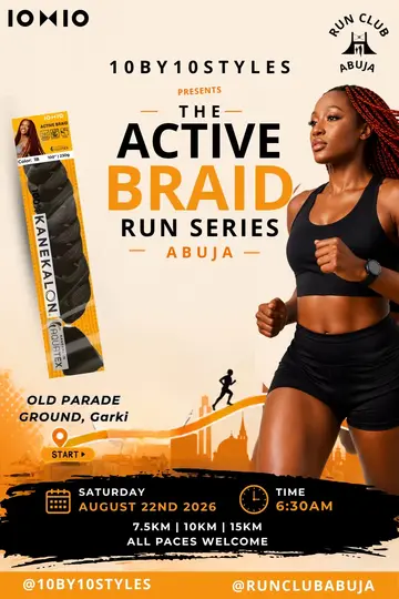 It’s the Active Braid Run Series Abuja💪 Join 10by10styles x @Run Club Abuja fo…
