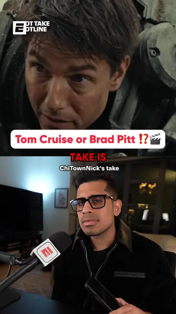 Is Tom Cruise better than Brad Pitt?